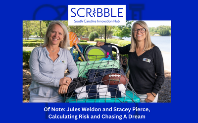 South Carolina's SCRIBBLE - Jules + Stace: On Entrepreneurship